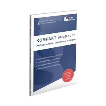 KOMPAKT Strafrecht - Schweinberger, Dirk [DE] (2025, Brožovaná, Jura Intensiv)