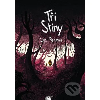 Tři stíny - Cyril Pedrosa Sýpka