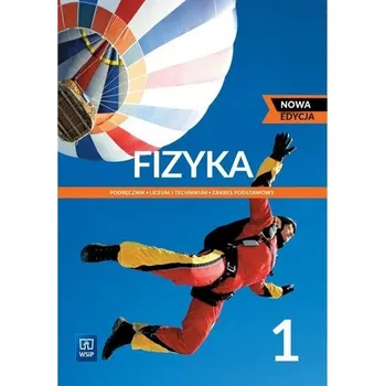 Fizyka LO 1 Podr. ZP NPP w.2022 WSIP