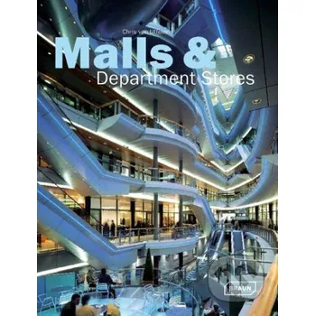 Populárně naučná literatura pro dospělé Malls and Department Stores - Braun Braun