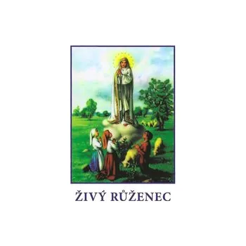 Růženec Živý růženec (karty)