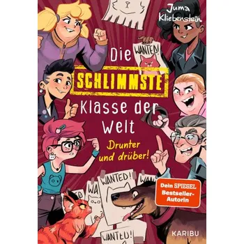 Cizojazyčná kniha Die schlimmste Klasse der Welt (Band 4) - Drunter und drüber! (Juma Kliebenstein,Zapf)(Pevná)