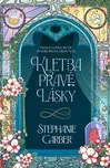 Kletba pravé lásky - Stephanie Garber…