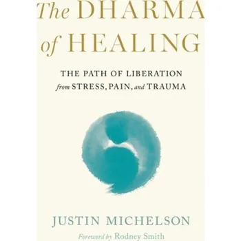 Cizojazyčná kniha Dharma of Healing,The - Michelson, Justin