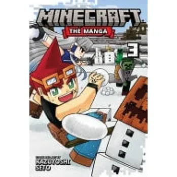 Cizojazyčná kniha Minecraft: The Manga, Vol. 3 - Seto, Kazuyoshi