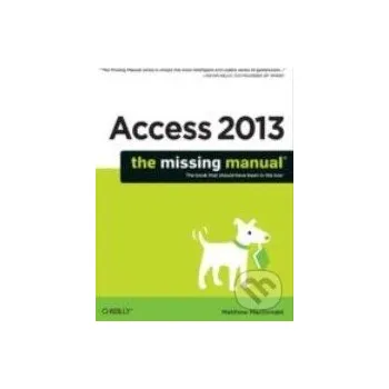 Cizojazyčná kniha Access 2013 - Matthew MacDonald O´Reilly