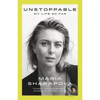 Beletrie pro dospělé Unstoppable - Maria Sharapova Penguin Books