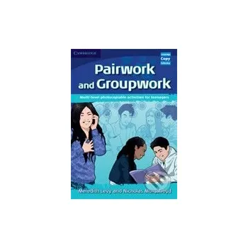 Cizí jazyk Pairwork and Groupwork - Cambridge University Press Cambridge University Press