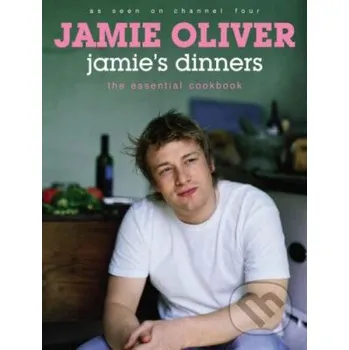 Jamie's Dinners - Jamie Oliver Michael Joseph