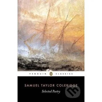 Beletrie pro dospělé Selected Poetry - Taylor Samuel Coleridge Penguin Books