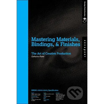 Umění Mastering Materials, Bindings, and Finishes - Catharine Fishel Rockport