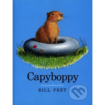 Pohádka Capyboppy - Bill Peet Clarion Books