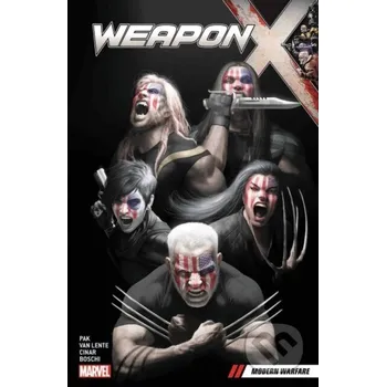Komiks pro dospělé Weapon X 3 - Greg Pak, Fred Van Lente, Yildiray Cinar (Ilustrátor), Roland Boschi (Ilustrátor) Marvel