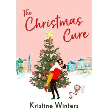 Cizojazyčná kniha Christmas Cure - Winters, Kristine