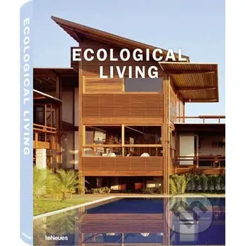 Umění Ecological Living - Te Neues Te Neues