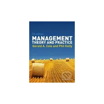 Management: Theory and Practice - Gerald A. Cole Cengage
