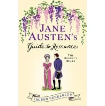 Cizojazyčná kniha Jane Austen's Guide to Romance - Henderson, Lauren