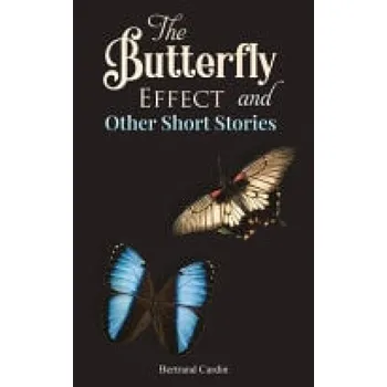 Cizojazyčná kniha Butterfly Effect and Other Short Stories - Cardin, Bertrand