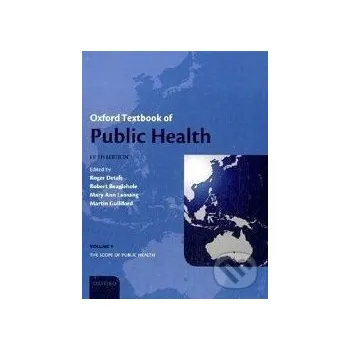 Cizojazyčná kniha Oxford Textbook of Public Health - Roger Detels Oxford University Press