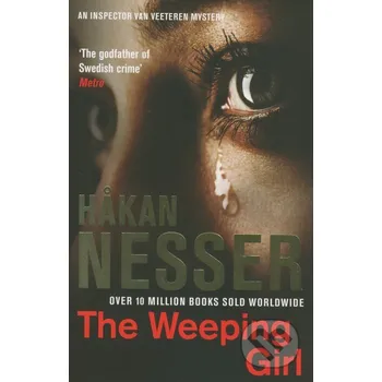 The Weeping Girl - Hakan Nesser Pan Books