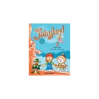 Anglický jazyk Fairyland 1: Pupil's Book - Jenny Dooley, Virginia Evans Express Publishing