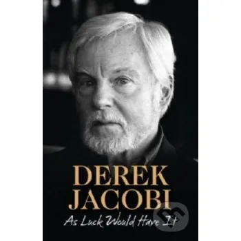 Cizí jazyk As Luck Would Have It - Derek Jacobi HarperCollins