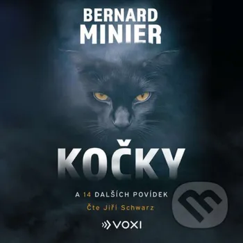 Kočky a 14 dalších povídek - Bernard Minier Voxi