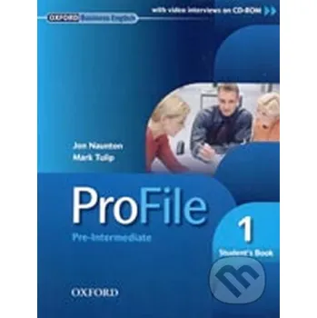 Cizí jazyk Profile 1: Student´s Book + CD-ROM - autorů kolektiv Oxford University Press