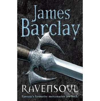 Beletrie pro dospělé Ravensoul - James Barclay Gollancz