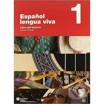 Cizojazyčná kniha Espanol Lengua Viva 1 -Libro del alumno +CD - Santillana Educación, S.L Santillana Educación, S.L