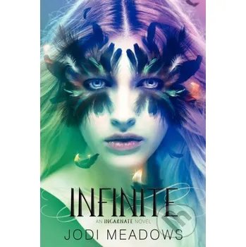 Infinite - Jodi Meadows Katherine Tegen Books