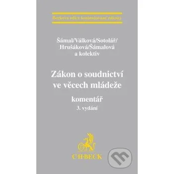Populárně naučná literatura pro dospělé Zákon o soudnictví ve věcech mládeže - C. H. Beck C. H. Beck