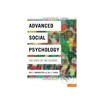 Cizojazyčná kniha Advanced Social Psychology - Roy F. Baumeister Oxford University Press