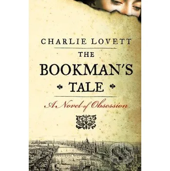 Beletrie pro dospělé The Bookman's Tale - Charlie Lovett Penguin Books