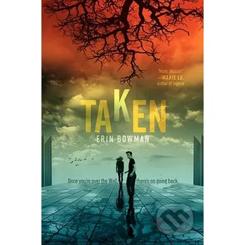 Taken - Erin Bowman HarperCollins