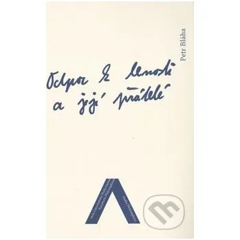 Odpor k lenosti a její přátelé - Petr Bláha