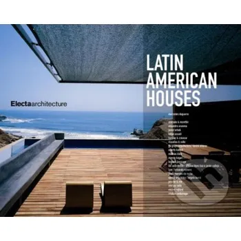 Umění Latin American Houses - Mercedes Daguerre Electa Architecture