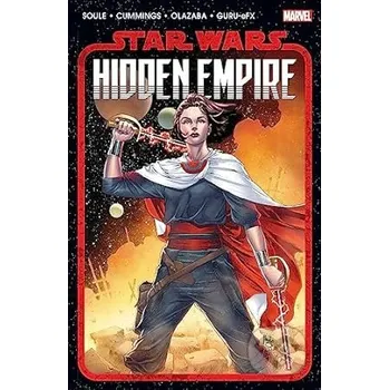 Beletrie pro dospělé Star Wars: Hidden Empire - Charles Soule, Steven Cummings (Ilustrátor) Licensed Publishing
