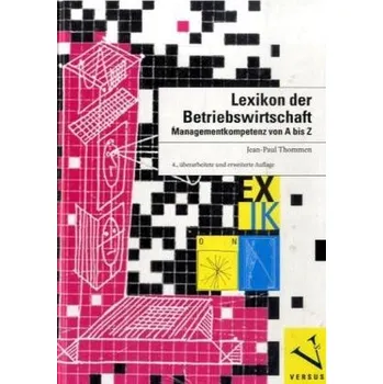 Umění Lexikon der Betriebswirtschaft - Thommen, Jean-Paul