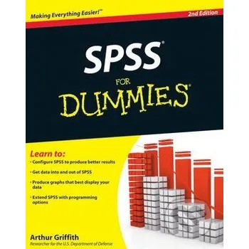 SPSS For Dummies - Arthur Griffith John Wiley & Sons