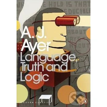 Cizojazyčná kniha Language, Truth and Logic - A.J. Ayer Penguin Books
