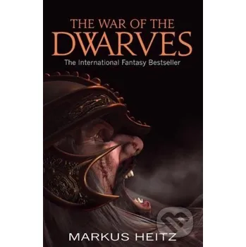 The War of the Dwarves - Markus Heitz Orbit