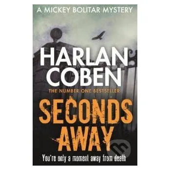 Seconds Away - Harlan Coben Orion