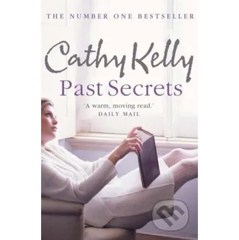Past Secrets - Cathy Kelly HarperCollins