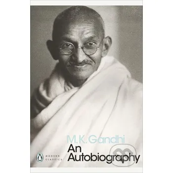 Beletrie pro dospělé An Autobiography - M. K. Gandhi Penguin Books