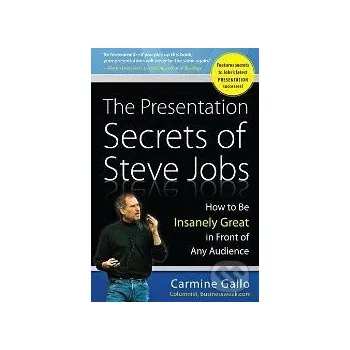 Kniha The Presentation Secrets of Steve Jobs - Carmine Gallo McGraw-Hill