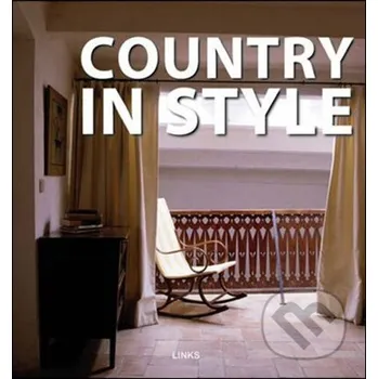 Populárně naučná literatura pro dospělé Country in Style - Colisa Camps Links