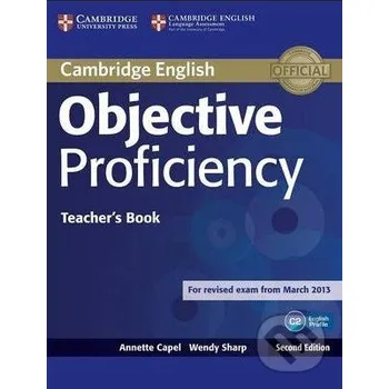 Anglický jazyk Objective Proficiency - Teacher's Book - Annette Capel, Wendy Sharp Cambridge University Press