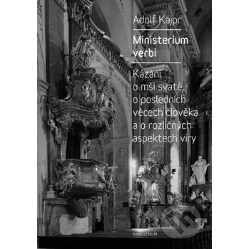 Kniha Ministerium verbi - Adolf Kajpr Karolinum