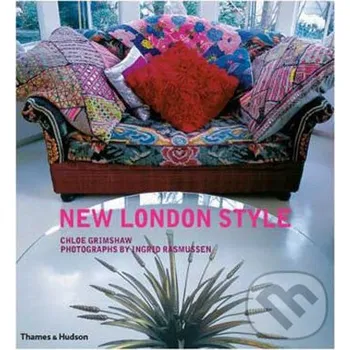 Populárně naučná literatura pro dospělé New London Style - Chloe Grimshaw Thames & Hudson